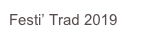 Festi’ Trad 2019