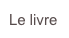 Le livre